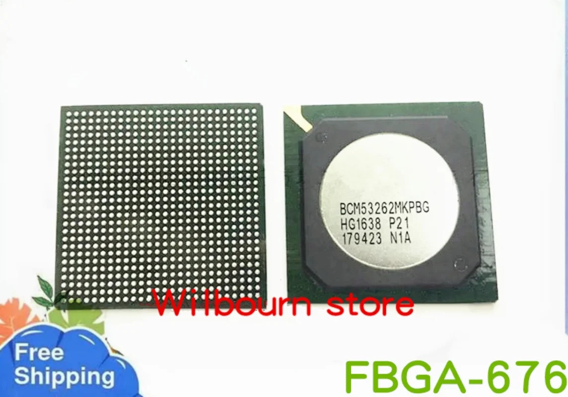 

New original 1PCS/LOT BCM53262MKPBG BCM53262MKPBG-P21 BCM53262MKPB BCM53262 BGA