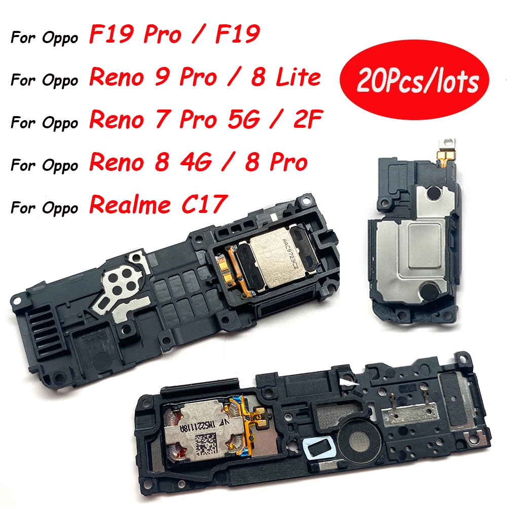 

20Pcs，Loudspeaker For Oppo F19 Pro Find X3 Lite Neo Pro Realme C17 Reno 2 F 7 Pro Reno 8 L Loud Speaker Buzzer Ringer Part