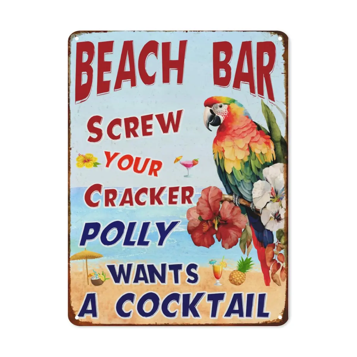 Vintage Pool Sign Metal Sign Beach Bar Screw Your Cracker Polly Wants A Cocktall Tin Sign for Outdoor Funny Pool Wall Decor Swim