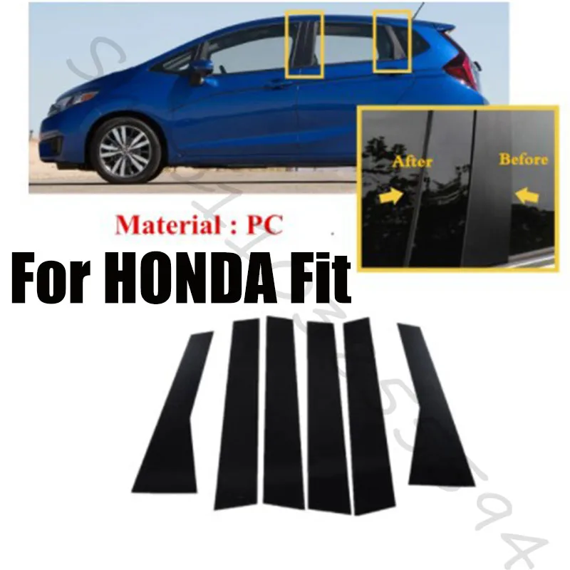 

For HONDA Fit Fit JAZZ 2004-2023 6pcs Car B C Pillar Middle Central Column PC Window Trim Decoration Protection Stickers