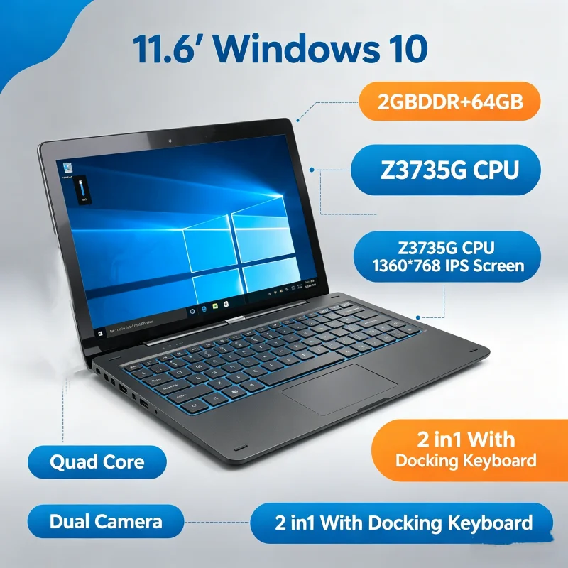 11.6'' Windows 10 Tablet PC T10 Z3735G CPU 2GB DDR RAM 64GB ROM 1366*768 IPS Quad Ore G12 Dual Camera With Docking Keyboard