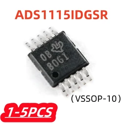 1-5Pcs/lot New ADS1115 ADS1115IDGSR VSSOP-10 ADS1115IDGST 16-bit Analog-to-digital Converter ADC Chip IC