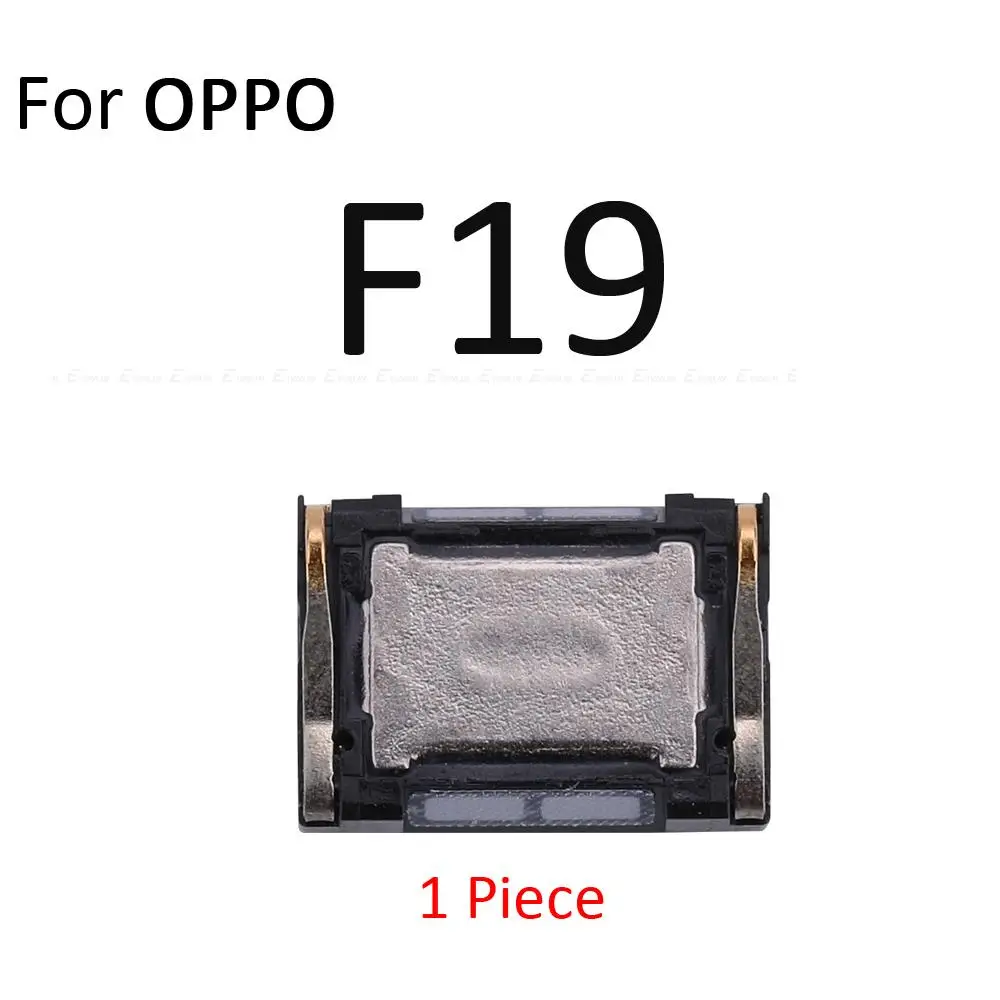 Top Front Earpiece Ear piece Sound Receiver Speaker For OPPO F19 F17 F15 F11 F9 F7 F5 Youth F3 Pro Plus F1 F1s Repair Parts