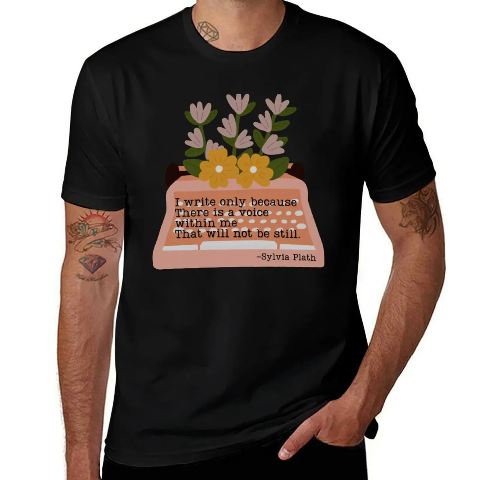 There is a voice within me - Sylvia Plath Writing Quote T-Shirt Active Sports Short Sleeve Cotton Shirt T-Shirt