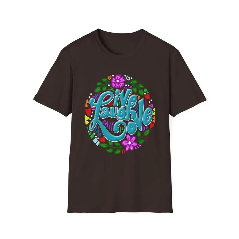 Live Love Laugh Floral Unisex T-Shirt, Flower Print Tee, Botanical Graphic Tee