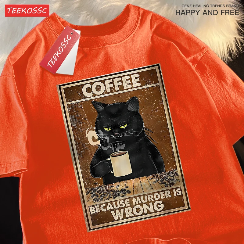 2026 Because Murder Is Wrong Black Cat Drink Coffee Clothing Men Street Oversized T Shirts Breathable Cotton Streetwear T-Shirt