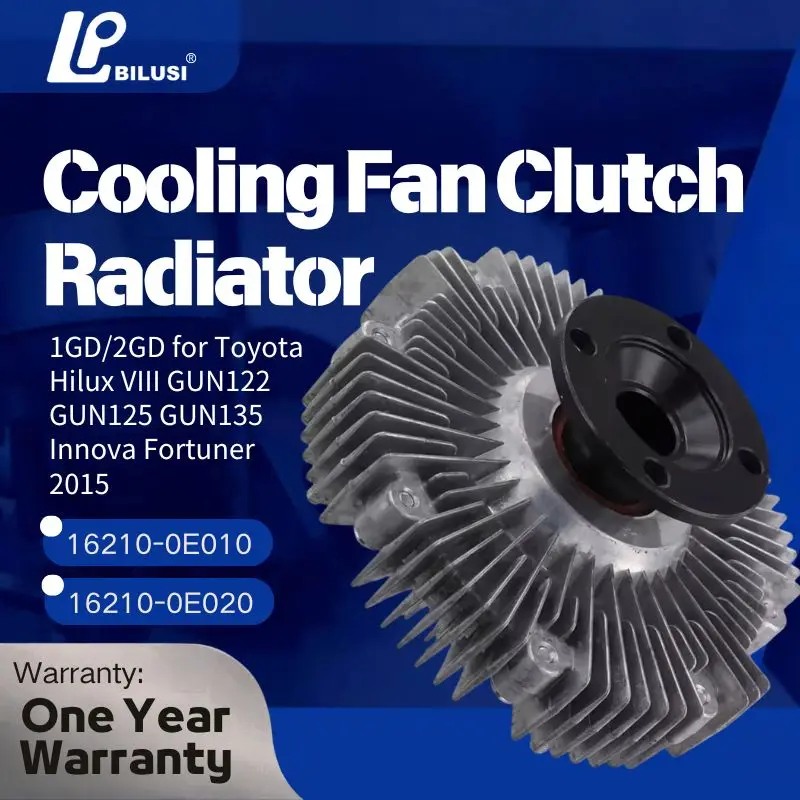 

Cooling Fan Clutch Radiator 16210-0E010 16210-0E020 1GD/2GD for Toyota Hilux VIII GUN122 GUN125 GUN135 Innova Fortuner 2015-