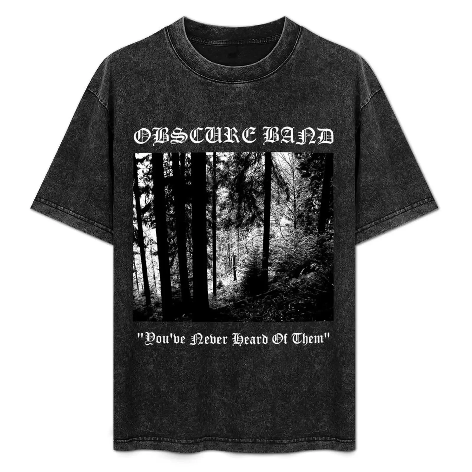 

Obscure Band Essential T-Shirt Durable Work Wear T-Shirt