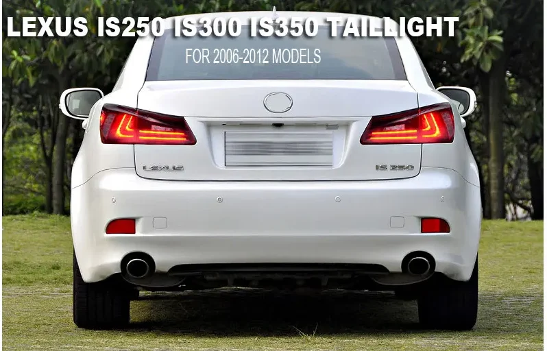 أضواء خلفية LED لكزس IS IS250 IS300 2006-2012 مجموعة إشارة الانعطاف الديناميكي #1