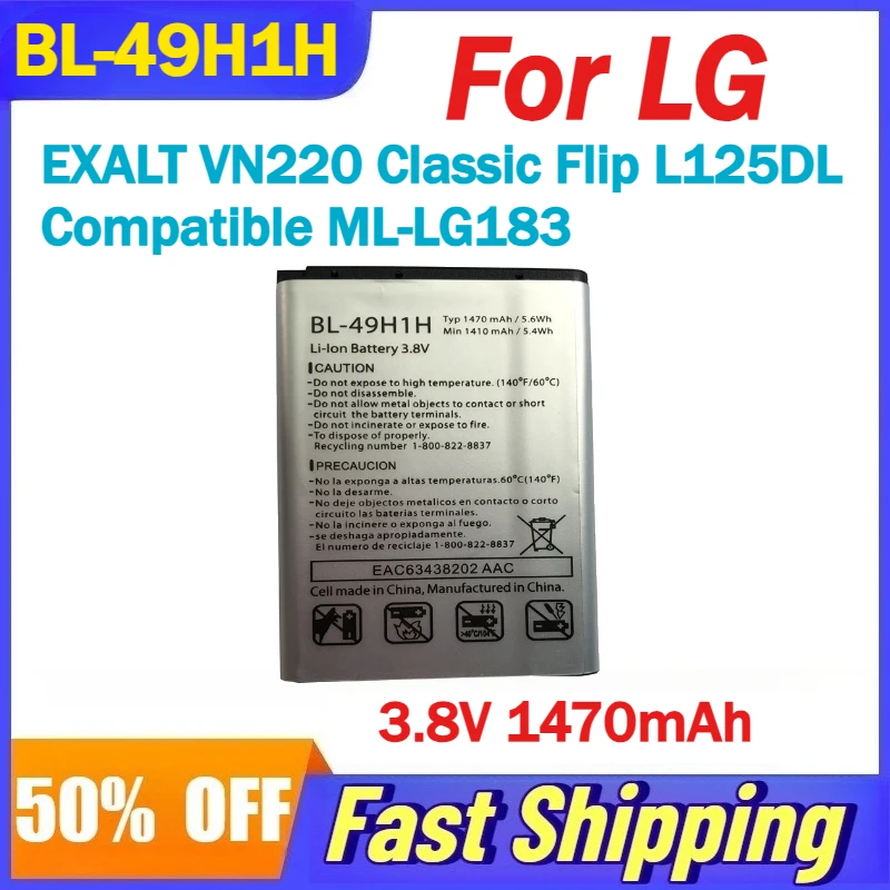 

3.8V 1470mAh BL-49H1H Li-Ion Battery for LG EXALT VN220 Classic Flip L125DL Mobile Phone Compatible ML-LG183 Batteries