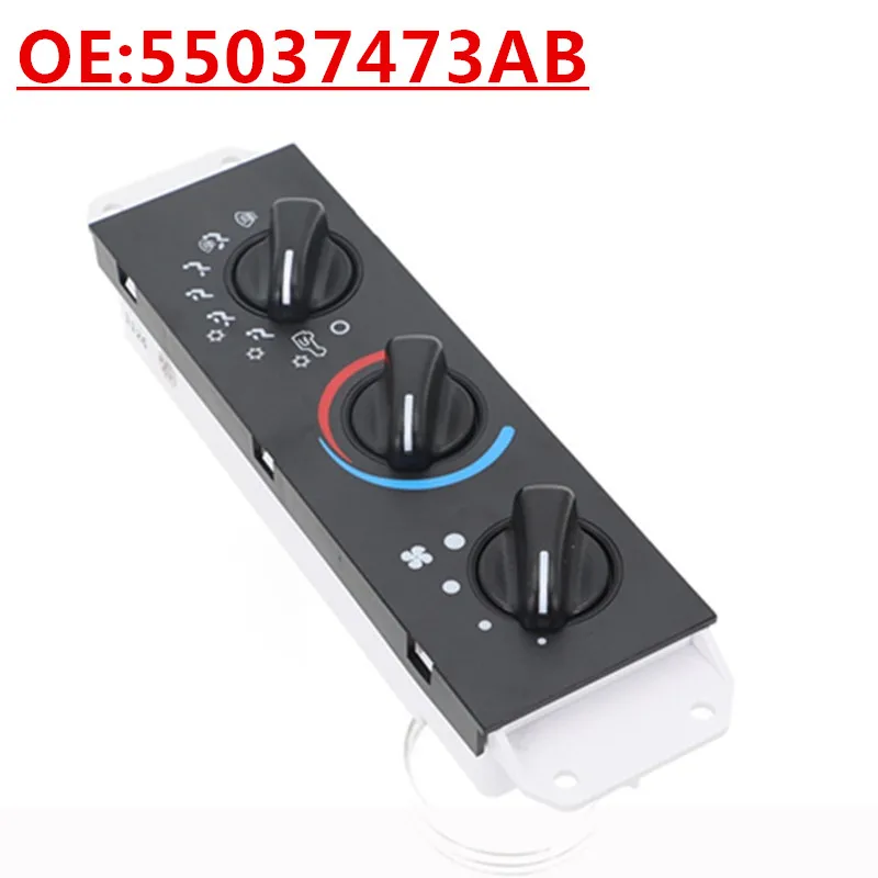 

New OE:55037473AB Suitable For Jeep Wrangler Automobile Climate Control Module Automobile Air Conditioning Control Panel Switch