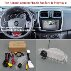 Car Rear View Back Up Reverse Camera Sets For Renault Sandero/Dacia Sandero II Stepway 2 2012~2019 Original Screen Compatible