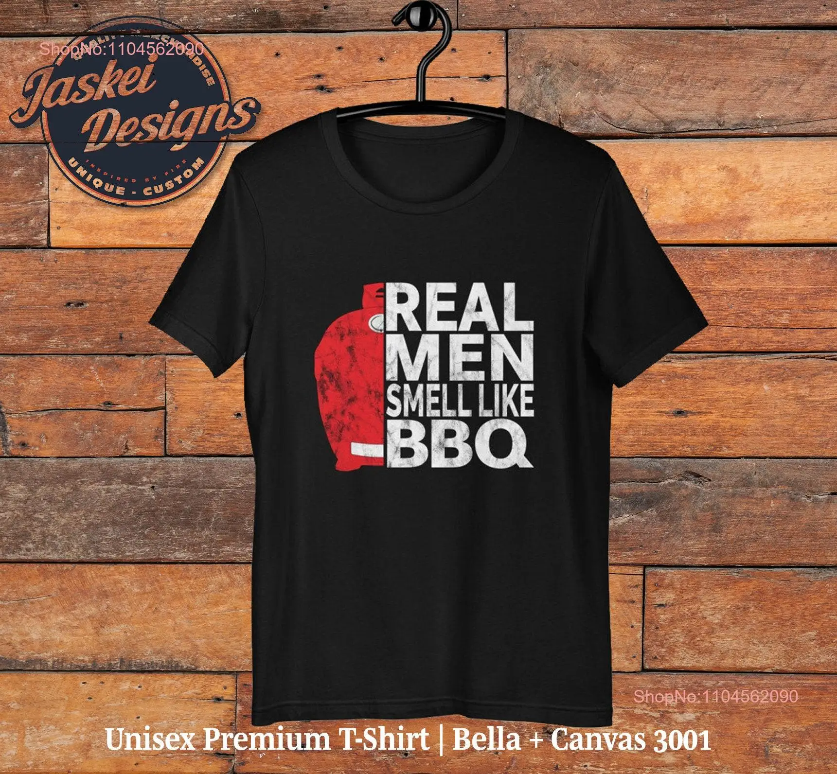 Funny BBQ T Shirt Real Men Smell Like Egg Edition Smoke on a Kamado This Barbecue is for you long or short sleeves