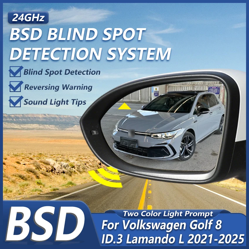 BSD BSM BSA 24GHz Radar Blind Spot System with Lane Change Assist Rearview Mirror For Volkswagen Golf 8 ID.3 Lamando L 2021-2025
