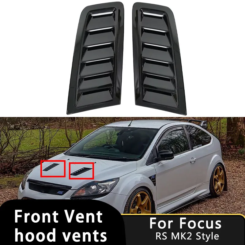 

2 шт. для Focus RS MK2 Стиль Универсальный капот Вентиляционные отверстия Капот двигателя Внешние детали автомобиля Передний вентиляционный капот Наклейки Стайлинг