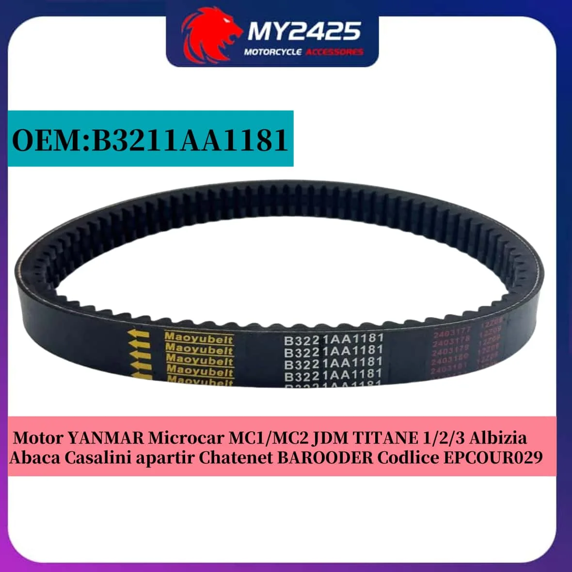 

Drive Belt For Motor YANMAR Microcar MC1/MC2 JDM TITANE 1/2/3 Albizia Abaca Casalini apartir Chatenet BAROODER Codlice EPCOUR02