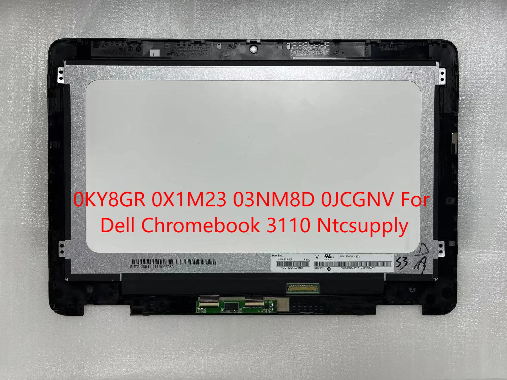 

0KY8GR 0X1M23 03NM8D 0JCGNV For Dell Chromebook 3110 2-In-1 LCD Touchscreen Assembly