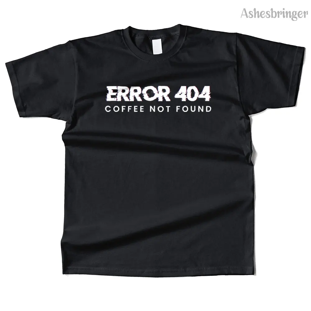Mens Cotton Error 404 Coffee Not Found Graphic Funny T Shirt Street Casual Style Tee for Men and Women
