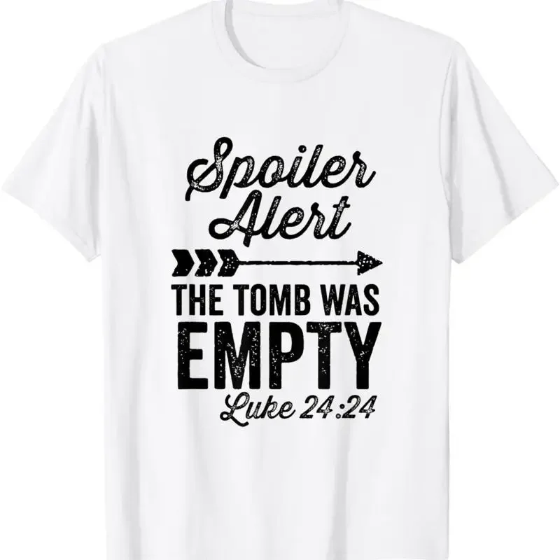 The Tomb Was Empty Spoiler Alert Easter Arrow T Shirt