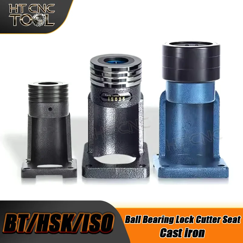 BT ISO HSK Ball Bearing Lock Cutter Seat HSK25 40 50 BT30 40 NBT30 HSK63 ISO20 ISO25 Locking Fixture Tool Holder Locking Device