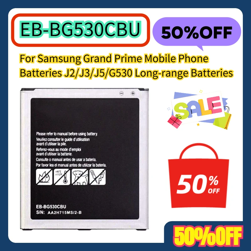 

For Samsung Galaxy Grand Prime Mobile Phone Batteries J2/J3/J5/G530 Long-range Batteries EB-BG530CBU
