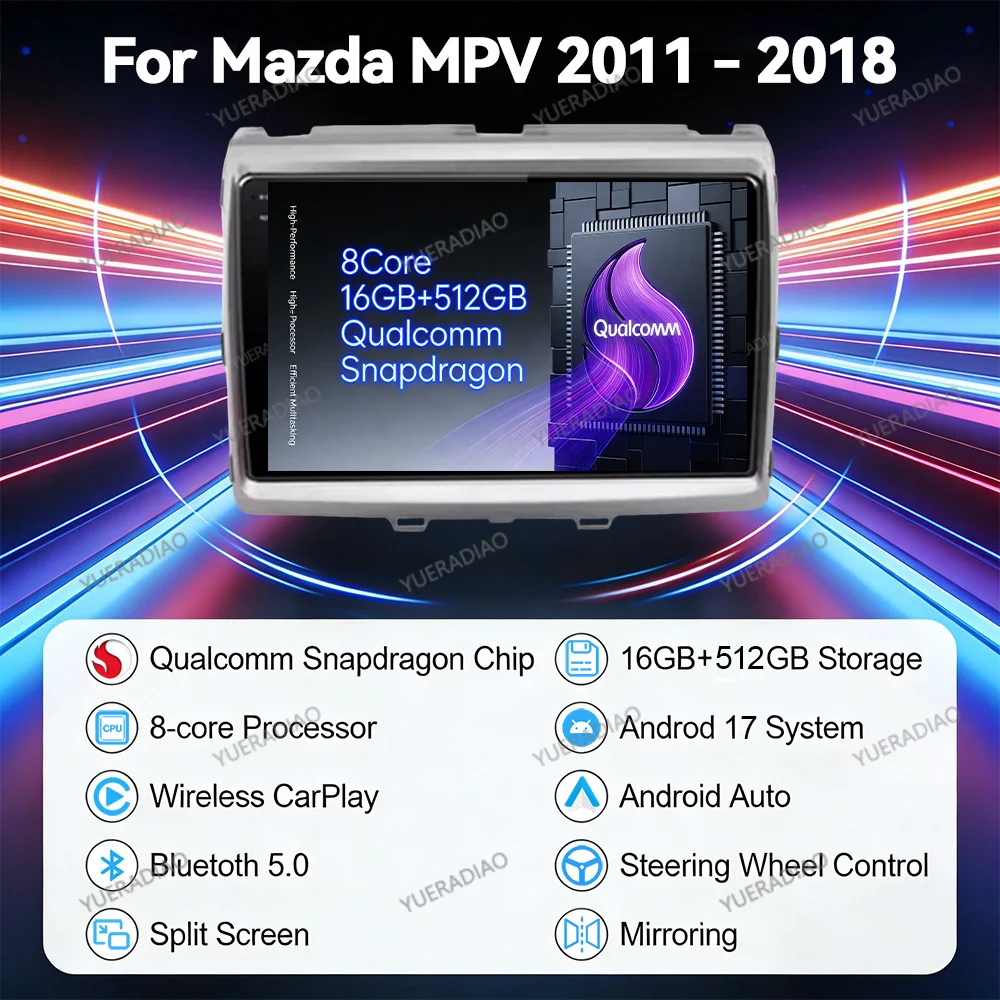 Android 17 Car Radio For Mazda MPV LY 8 2011 - 2018 Head Unit Multimedia Stereo Video Player BT GPS NAVI QLED Qualcomm 4G WIFI