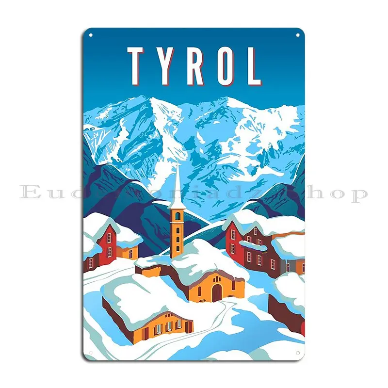 Tyrol Metal Sign Plaques Wall Decor Design Customize Cinema Garage Tin Sign Poster