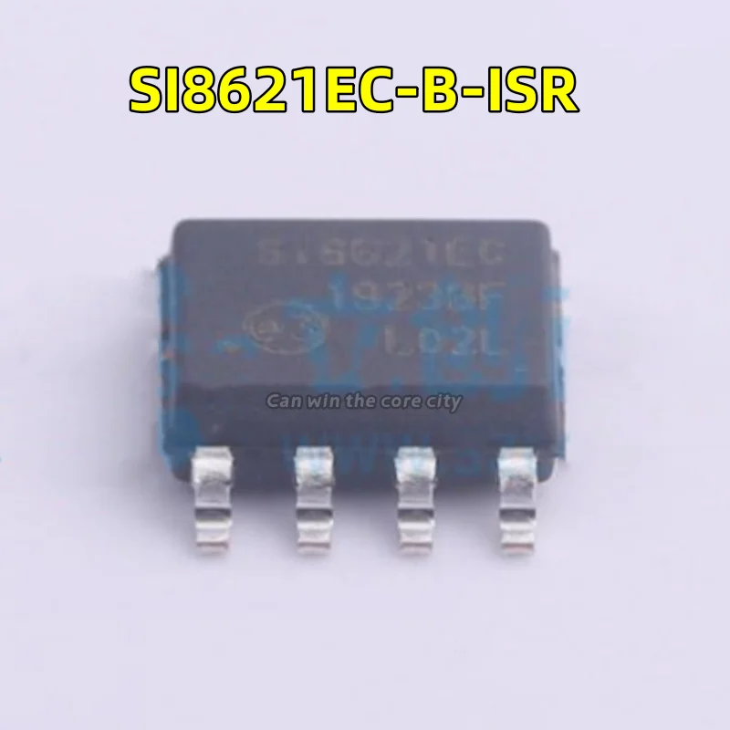 

1-100 PCS/LOT New SI8621EC-B-ISR screen printing SI8621EC package: SOIC-8 digital isolator original present