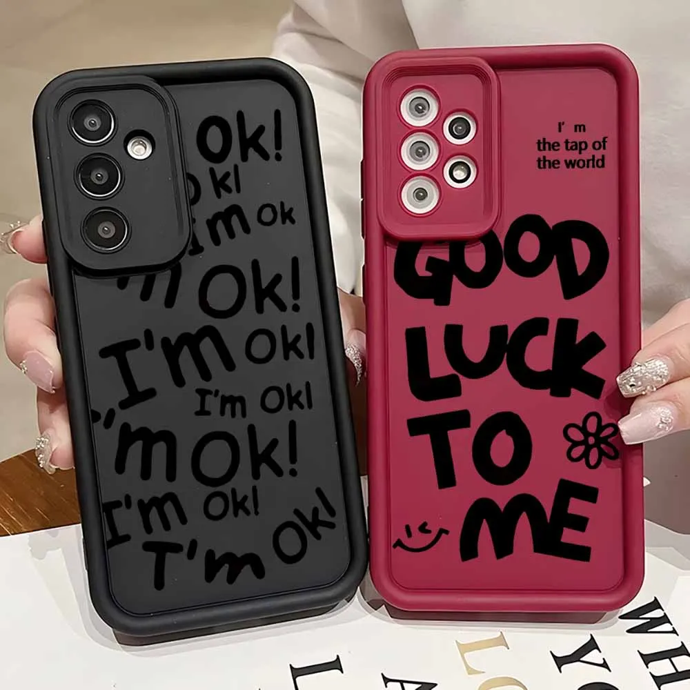 أنا موافق حسن الحظ شخصية الفن رسائل لسامسونج غالاكسي S25 S24 S23 S22 S21 S20 زائد الترا FE لايت العين سلم جراب هاتف