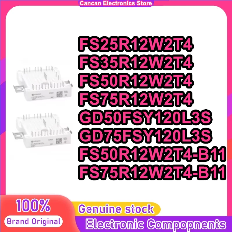 

FS25R12W2T4 FS35R12W2T4 FS50R12W2T4 FS75R12W2T4 GD50FSY120L3S GD75FSY120L3S FS50R12W2T4-B11 FS75R12W2T4-B11 IGBT MODULE IN STOCK
