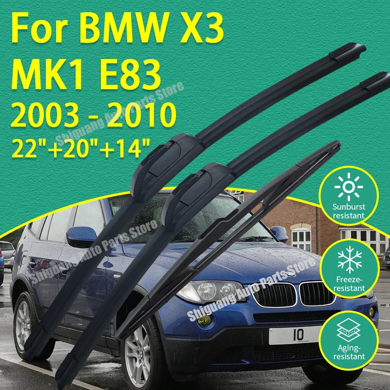 

Front Rear Silicone Coating Wipers for BMW X3 MK1 E83 2003 - 2010 22"+20"+14" Car Wiper Windshield Windscreen Blades Accessories