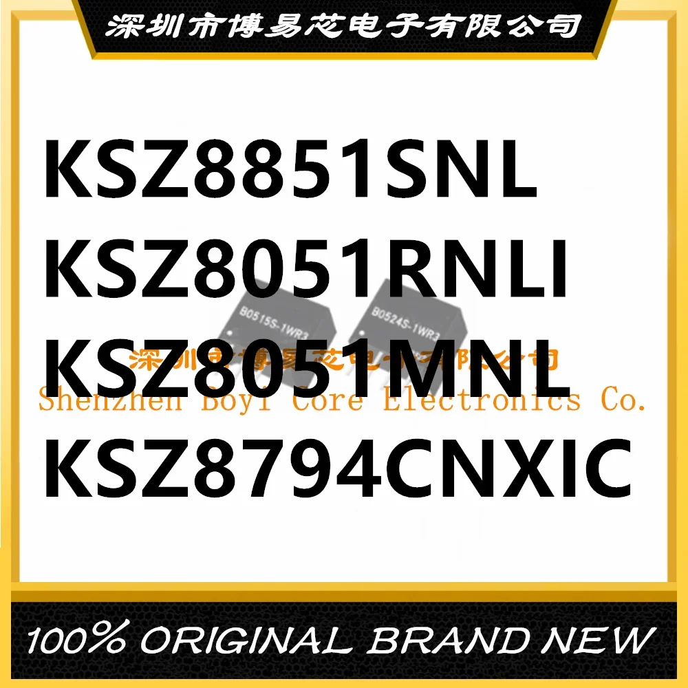

PC shell 8051MNL KSZ8051MNL RNLI KSZ8794CNXIC KSZ8851SNL -TR SNLI-TR