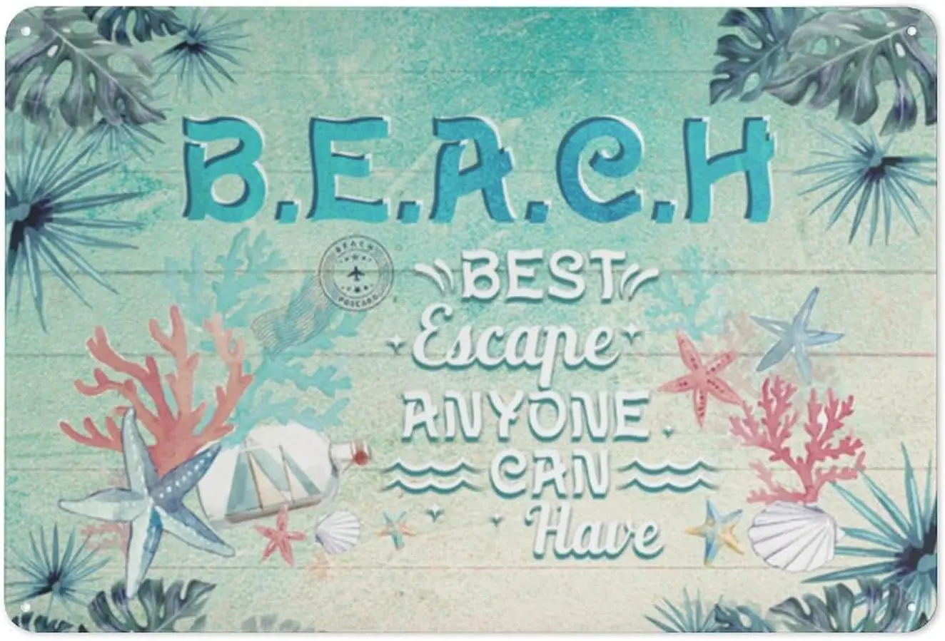 Vintage Metal Tin Sign Beach Best Escape Anyone Can Have Novelty Metal Sign for Home Kitchen Graden Bathroom Parlor Courtyard Wa