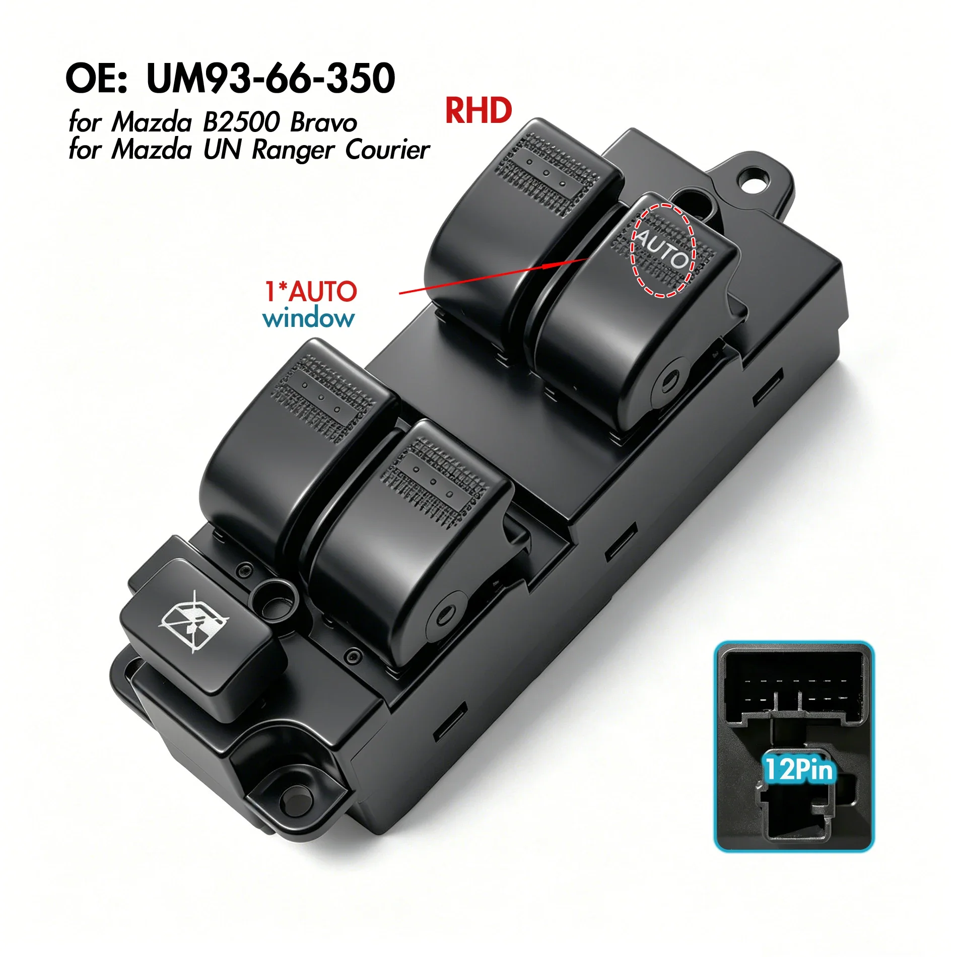 UM93-66-350 For Mazda B2500 Bravo Ranger Courier,RHD Front Right Electric Power Window Switch Glass Lifter Control Button