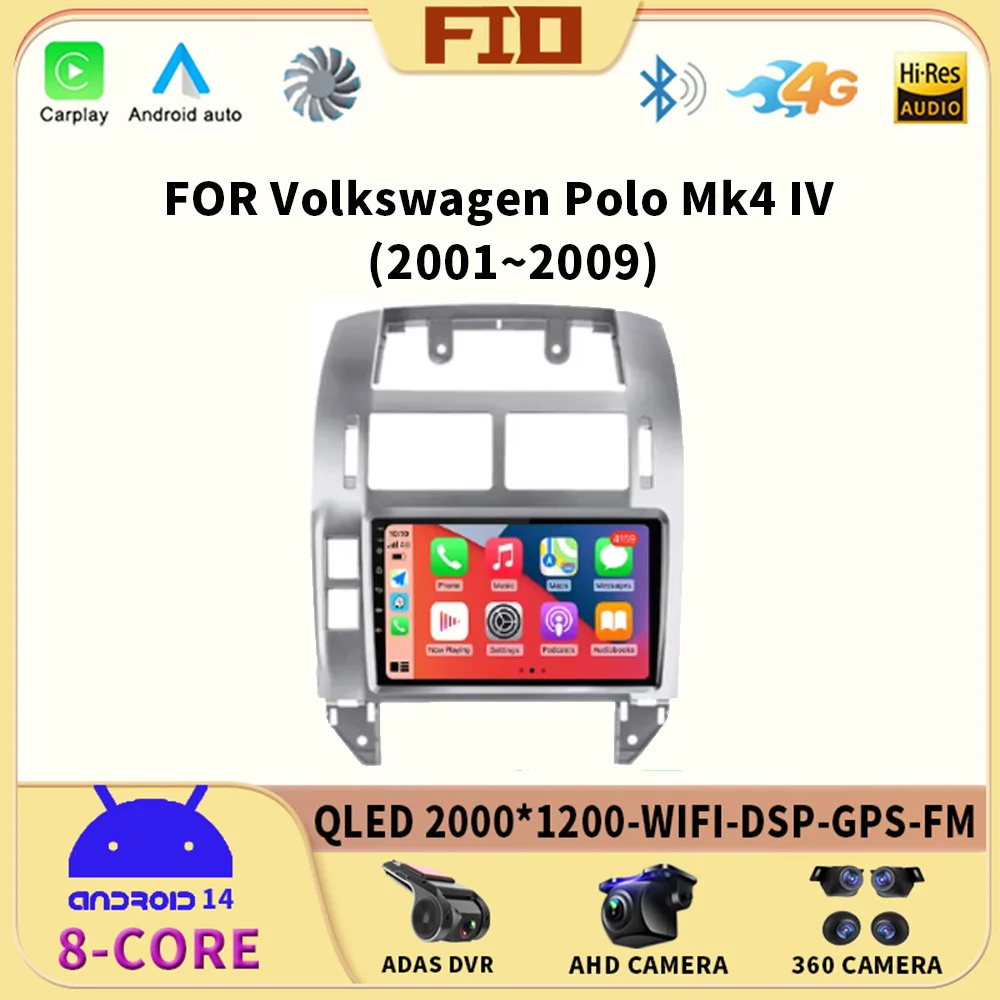 

Android 14 Carplay Car Radio for Volkswagen Polo Mk4 IV 2001-2009 Multimedia Video Player QLED Screen Navigation GPS Auto Stereo