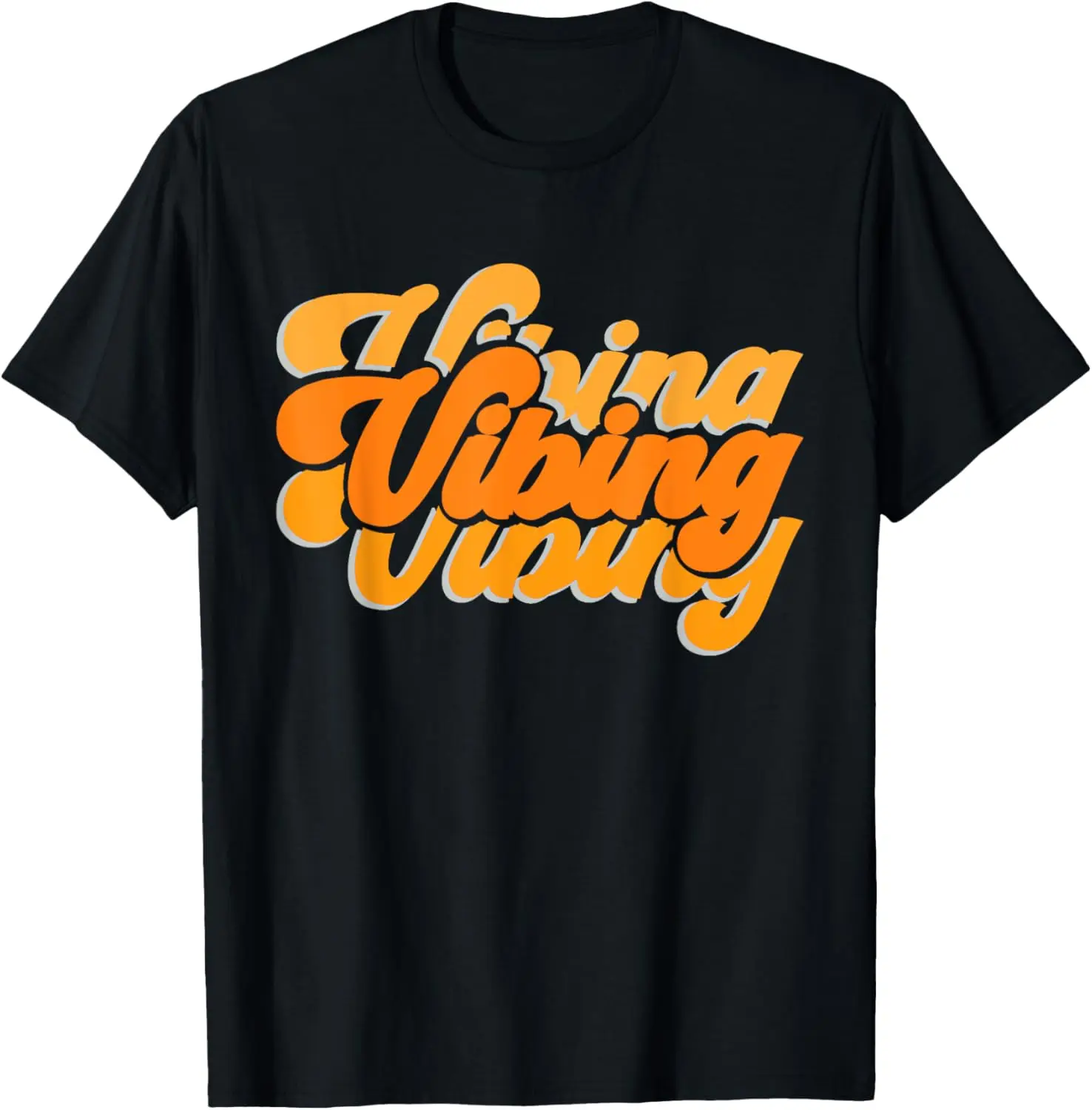 Graphic Orange Vibing Orange Vibes Only Color Men, Women T-Shirt