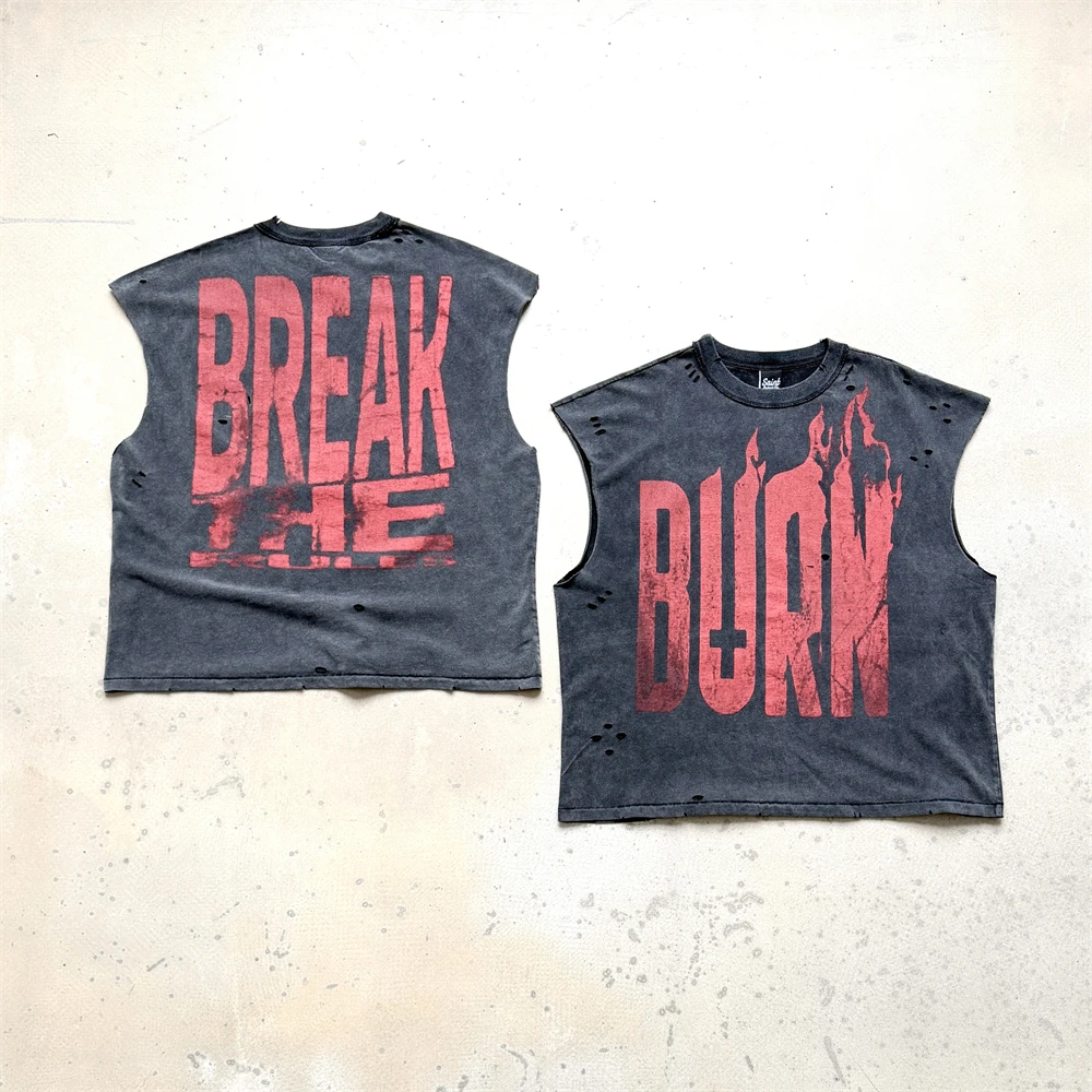 Nice Washed Saint BURN & BREAK THE RULES Sleeveless T-shirt Men Women Oversized Tops Tee T Shirt