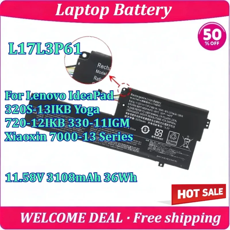 

New Laptop Battery L17L3P61 For Lenovo IdeaPad 320S-13IKB Yoga 720-12IKB 330-11IGM Xiaoxin 7000-13 Series 11.58V 3108mAh 36Wh