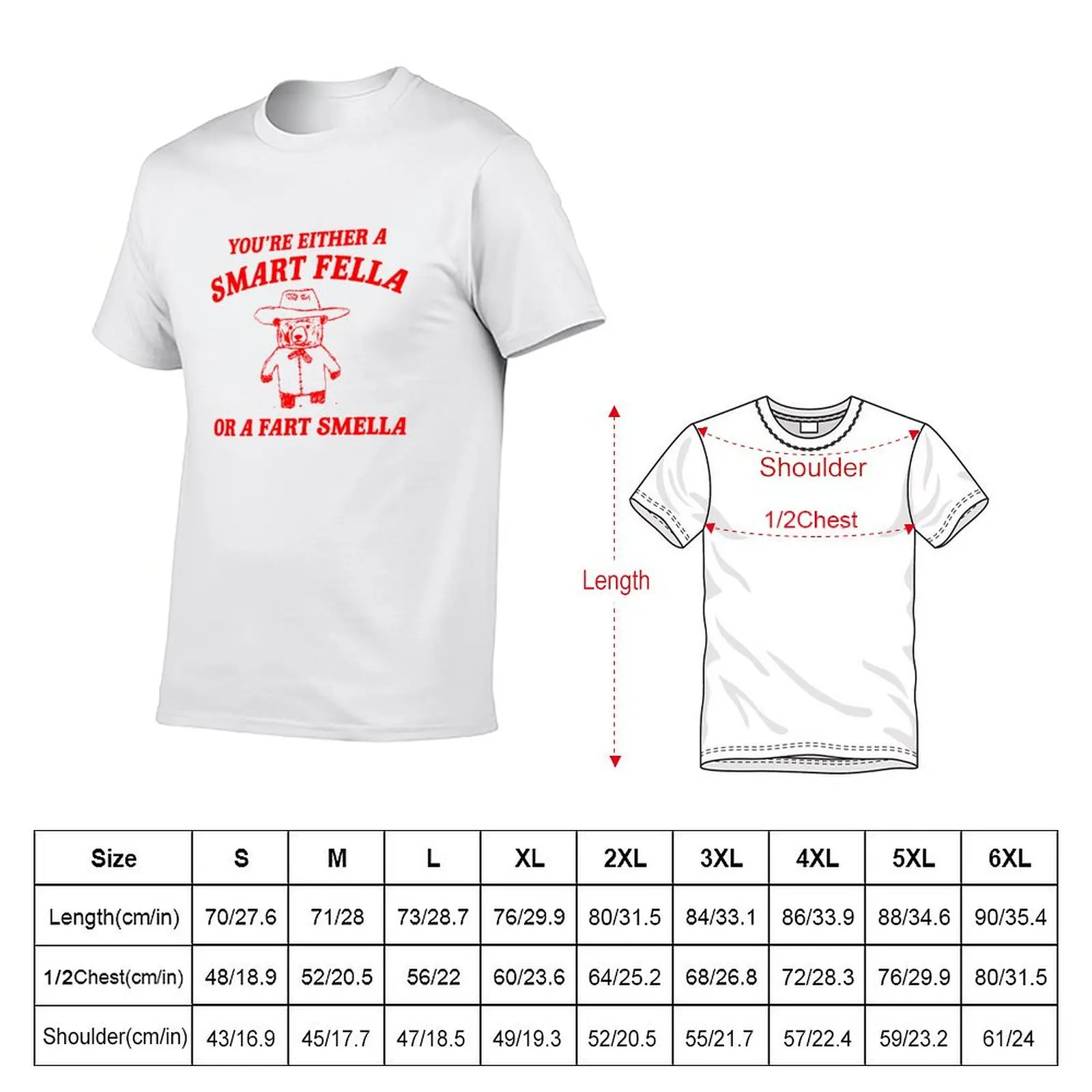Are You A Smart Fella Or Fart Smella T-Shirt Odor Resistant Short Sleeve Top