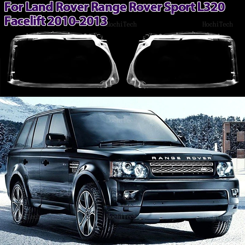 

Headlight Cover Transparent Lens Lampshade Headlamp Shell Polycarbonate For Land Rover Range Rover Sport L320 Facelift 2010-13