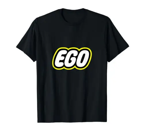 

EGO T-shirt - Funny Gift