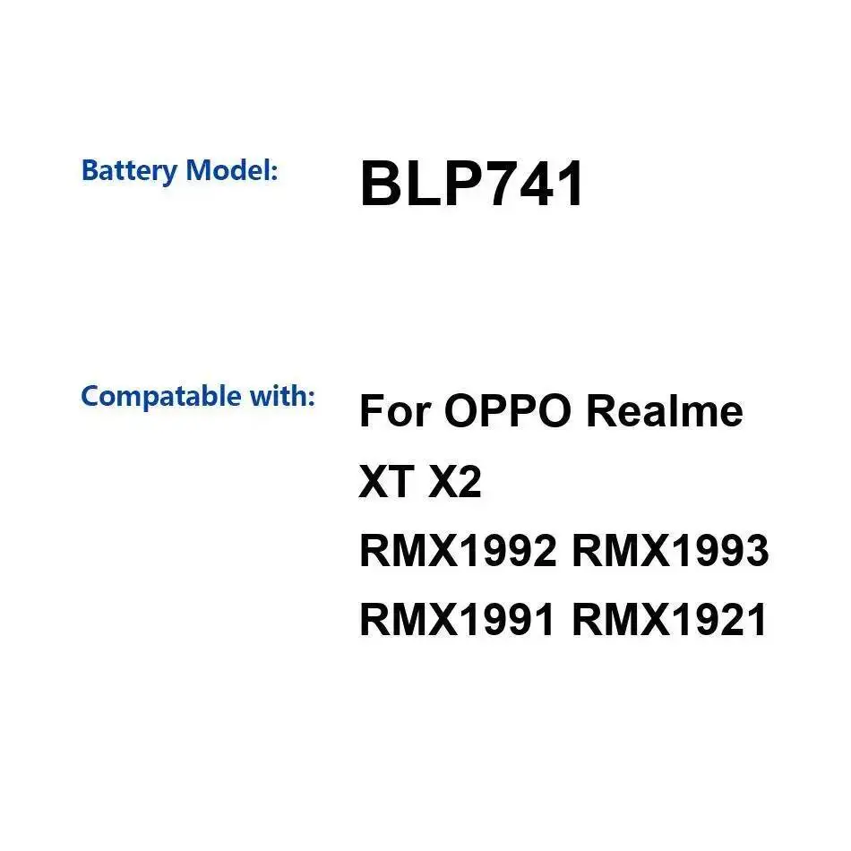 

For Oppo Realme XT X2 RMX1992 RMX1993 RMX1991 RMX1921 4000Mah High-Capacity BLP741 Mobile Phone Battery Long-Lasting Performance
