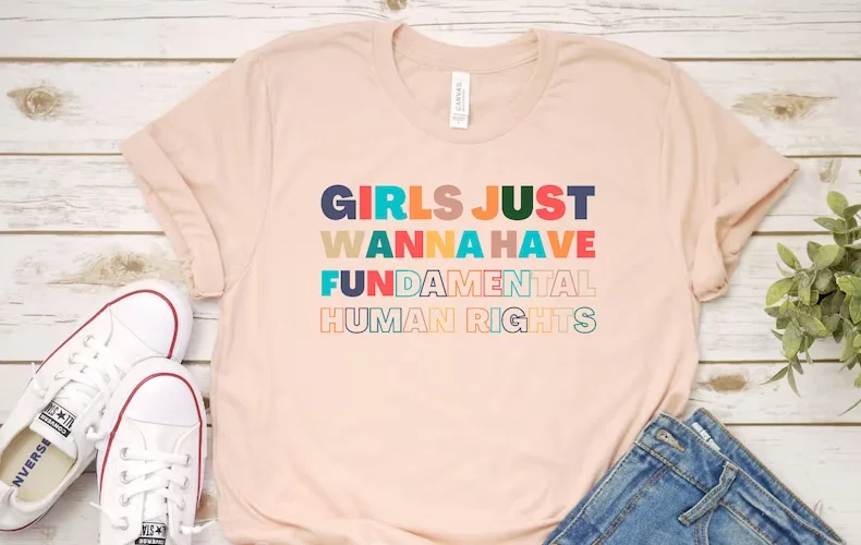 Girls Just Wanna Have Fundamental Human Rights tshirt Feminist Shirts Women,Fundamental Women Short Sleeve Top Tees O Neck y2k