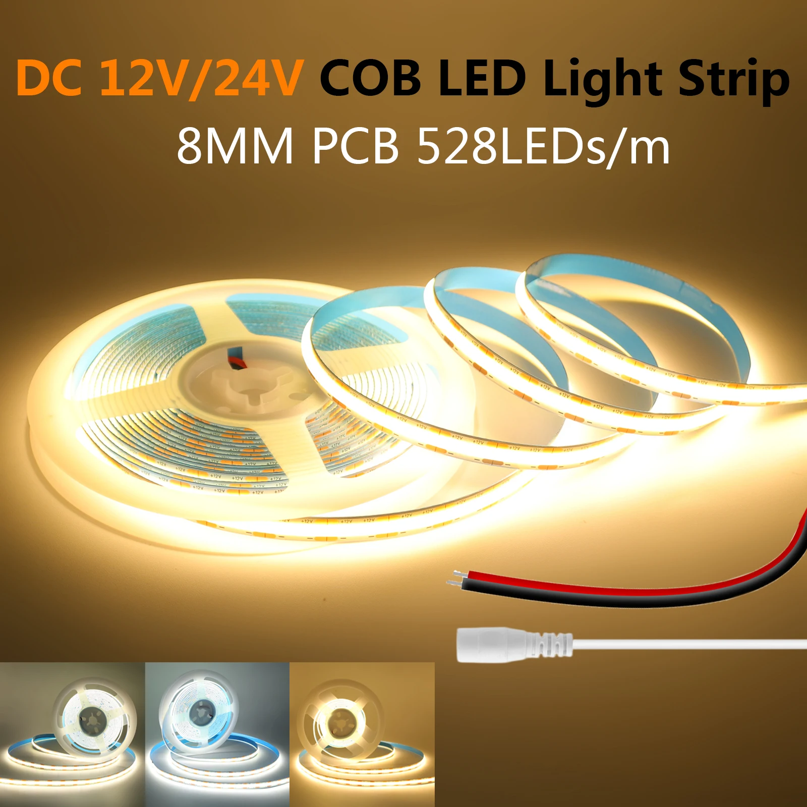 DC 12V 24V 8mm PCB COB LED Strip Light With 2PIN Wire DC Plug 528LEDs/m Flex Tape Super Bright Natural Warm White 0.5m 1m 5m 10m