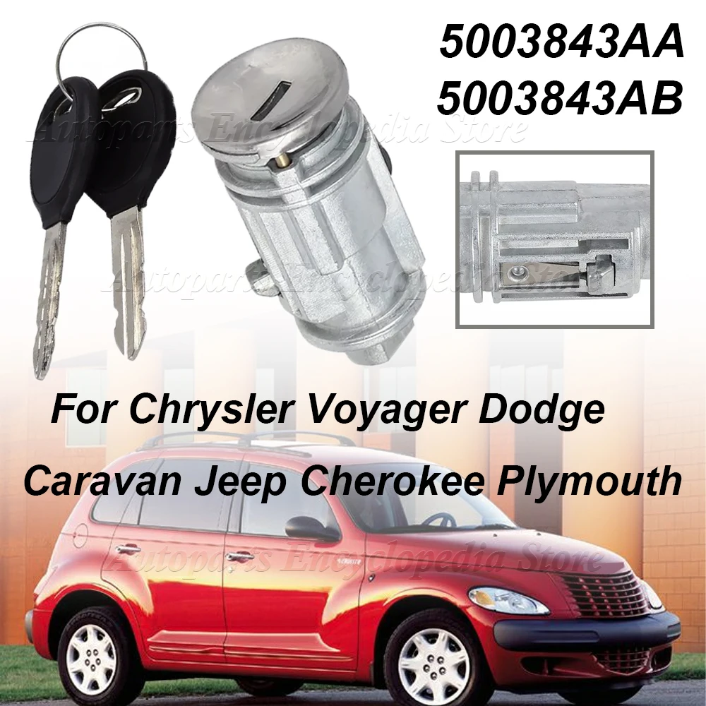 مفتاح إشعال السيارة قفل اسطوانة مع Key1Set 5003843AA لكرايسلر فوييجر دودج كارافان جيب شيروكي بليموث 5003843AB