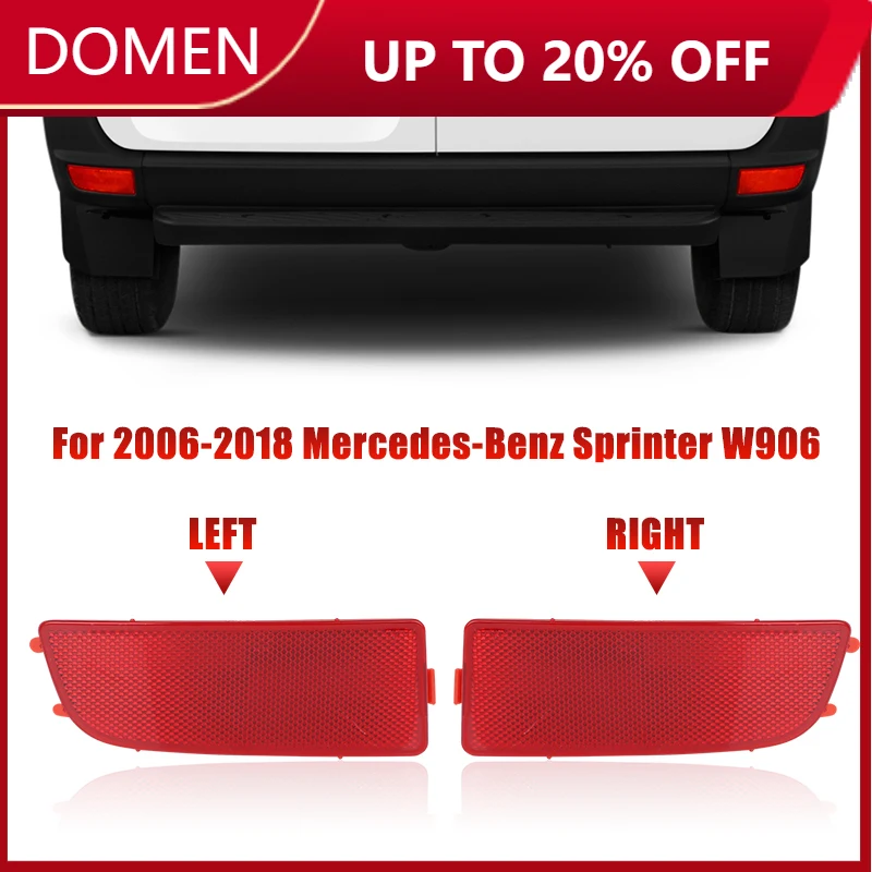 

Rear Bumper Reflector Tail Light Cover Rear Left Right Bumper Reflector For Mercedes Benz Sprinter 3500 2010-2018 9068260040