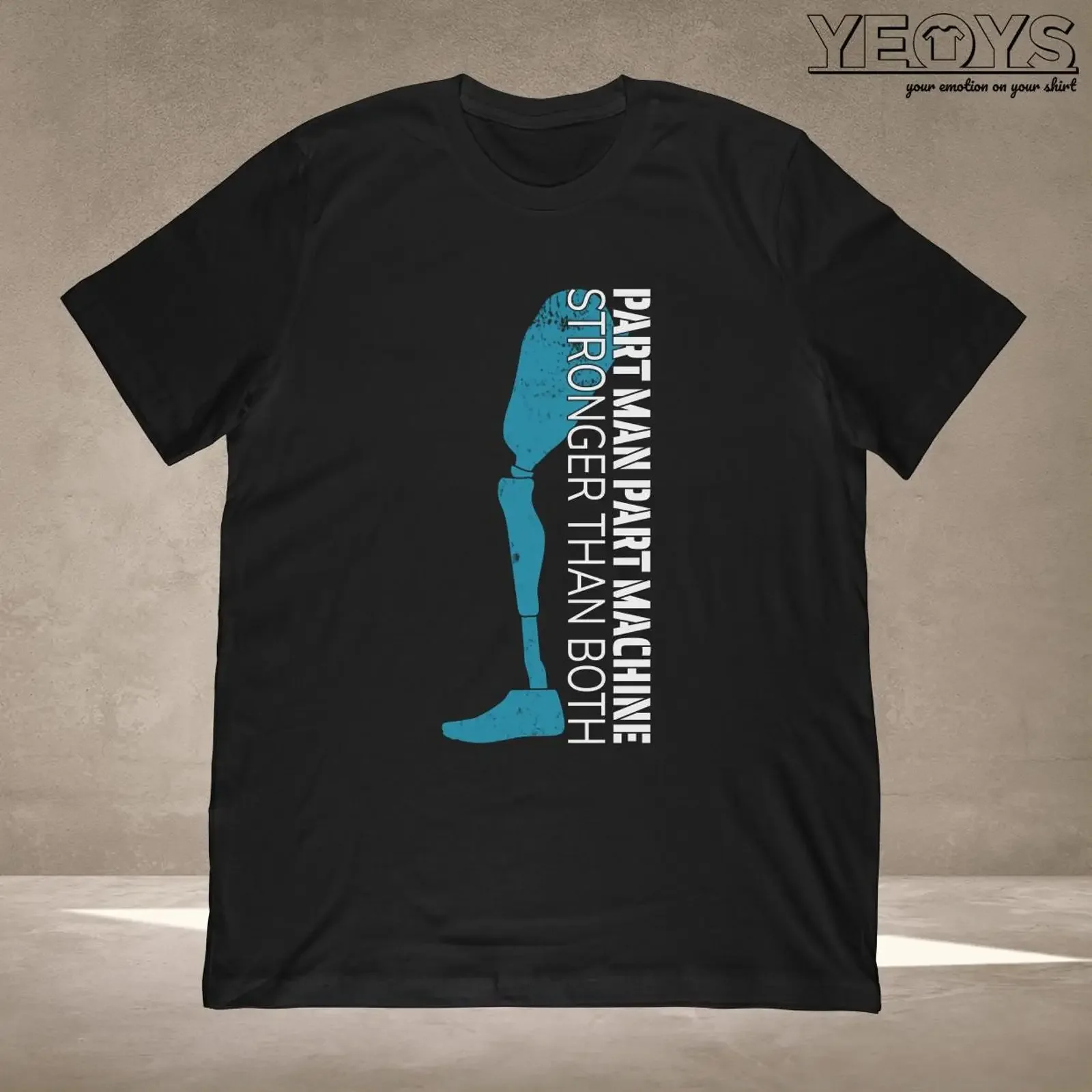 Part Man Machine T Shirt Amputation for Veteran Disabled Person Mug vintage Washed Stylish Casual graphic streetwear Stretched