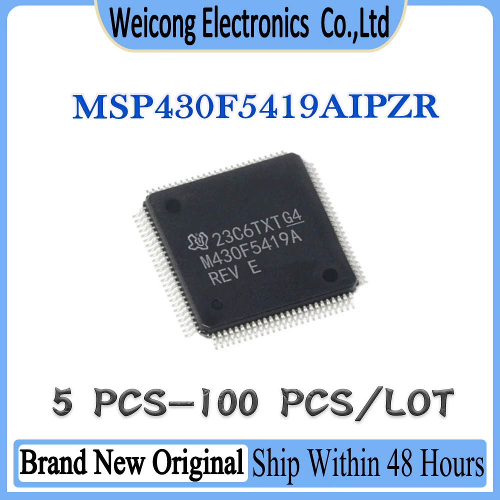 MSP430F5419AIPZR MSP430F5419AIPZ MSP430F5419AIP MSP430F5419AI MSP430F5419A MSP430F5419 MSP430F MSP430 MSP IC MCU Chip LQFP-100