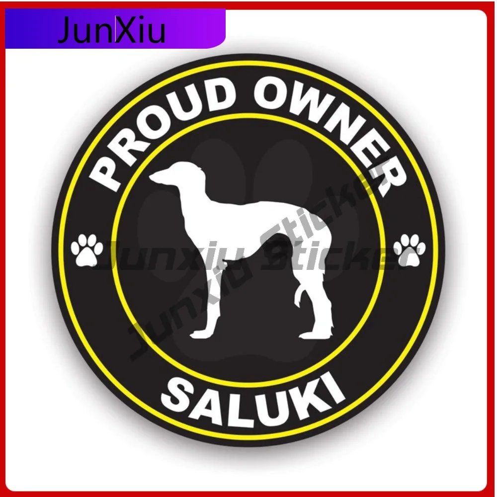 Proud Owner Saluki Sticker Waterproof Outdoor Cool Bumper Waterproof Vinyl Decal For Car Bumpers Sticker Creative Outdoor