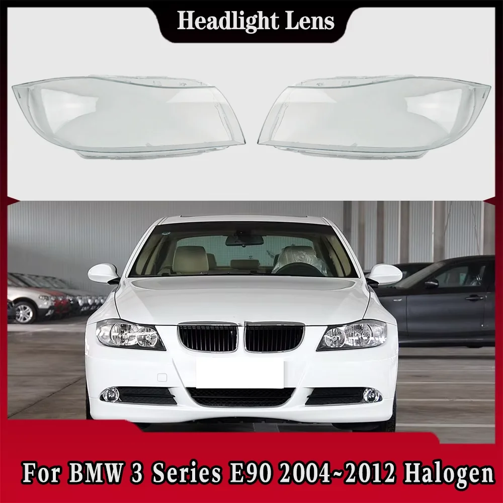 

For BMW 3 Series E90 2004 2005 2006 2007 2008 2009 2010 2011 2012 Car Headlight cover Headlamp Lens Auto Shell Cover